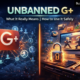 Unbanned G+: What It Really Means and How to Use It Safely