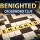Benighted Crossword Clue Explained Clearly and Completely