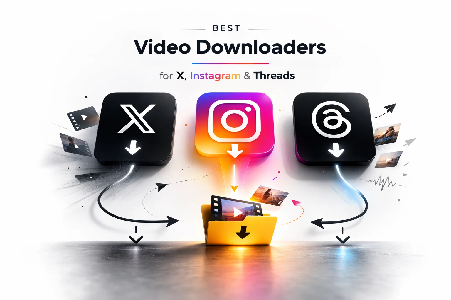 Best Video Downloaders for X, Instagram & Threads: A Practical Comparison