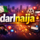 darlnaija: Nigeria’s Viral Media Powerhouse