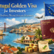 Portugal Golden Visa for Investors: EU Residency Through Strategic Investment
