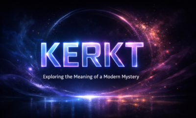 Kerkt: The Mysterious Word Reshaping Meaning and Identity
