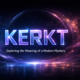 Kerkt: The Mysterious Word Reshaping Meaning and Identity