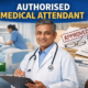 Authorised Medical Attendant: Roles, Rules and Benefits