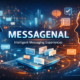 Messagenal: Redefining Intelligent Messaging Experiences Today
