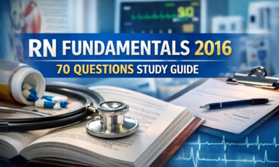 RN Fundamentals 2016 70 Questions: Complete Study Guide