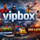 vipbox Streaming Secrets: Risks, Access, and Reality