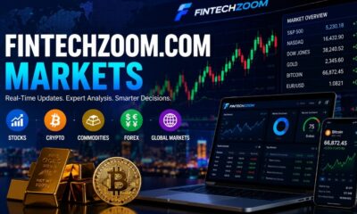 Fintechzoom.com markets: Your Gateway to Smarter Financial Decisions