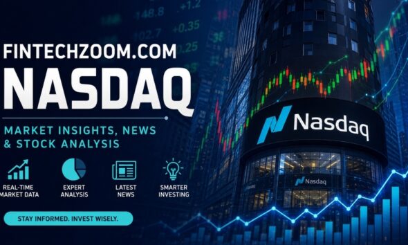 fintechzoom.com nasdaq: Your Smart Guide to Tech Market Insights
